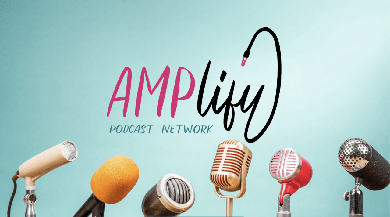 amplify podcast network